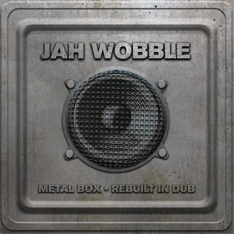 jah wobble metal box rebuilt in dub|metal box dub review.